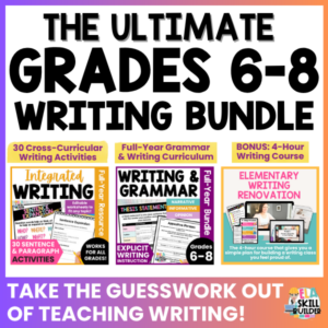 grade 6-8 writing bundle