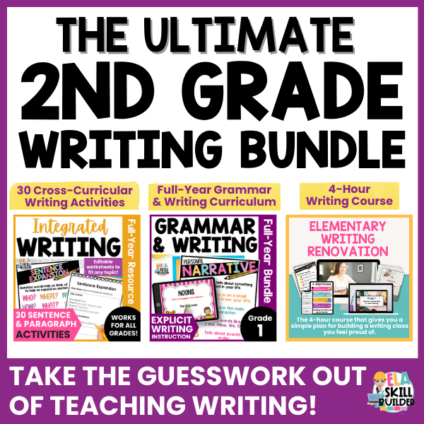 ULTIMATE 2nd Grade Writing Bundle - Grammar & Writing Curriculum, Integrated Activities, Writing Course 1 Second Grade Grammar Curriculum and Writing Curriculum
