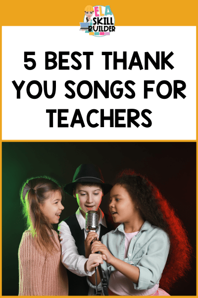 Thank You Songs for Teachers