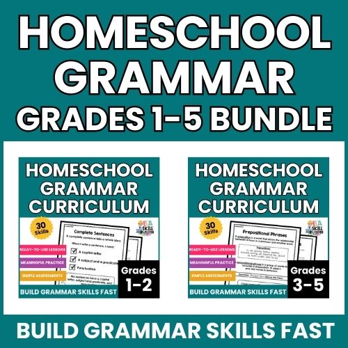 Homeschool Grammar Curriculum for Grades 1-5 1 Homeschool Grammar Curriculum for Grades 1-5
